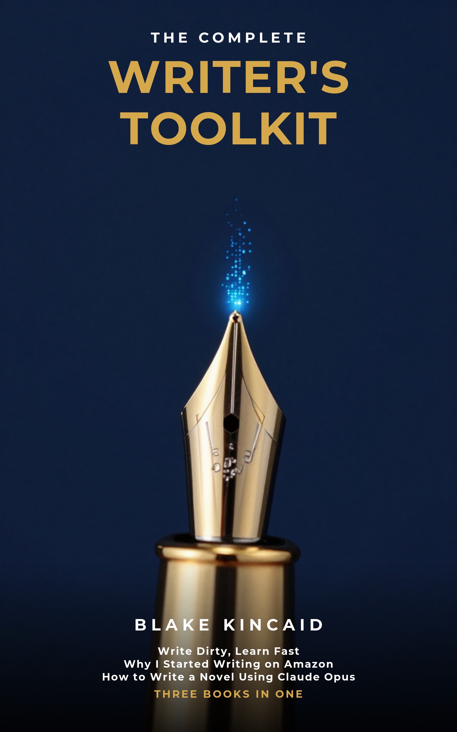 The Complete Writer's Toolkit book cover by Blake Kincaid