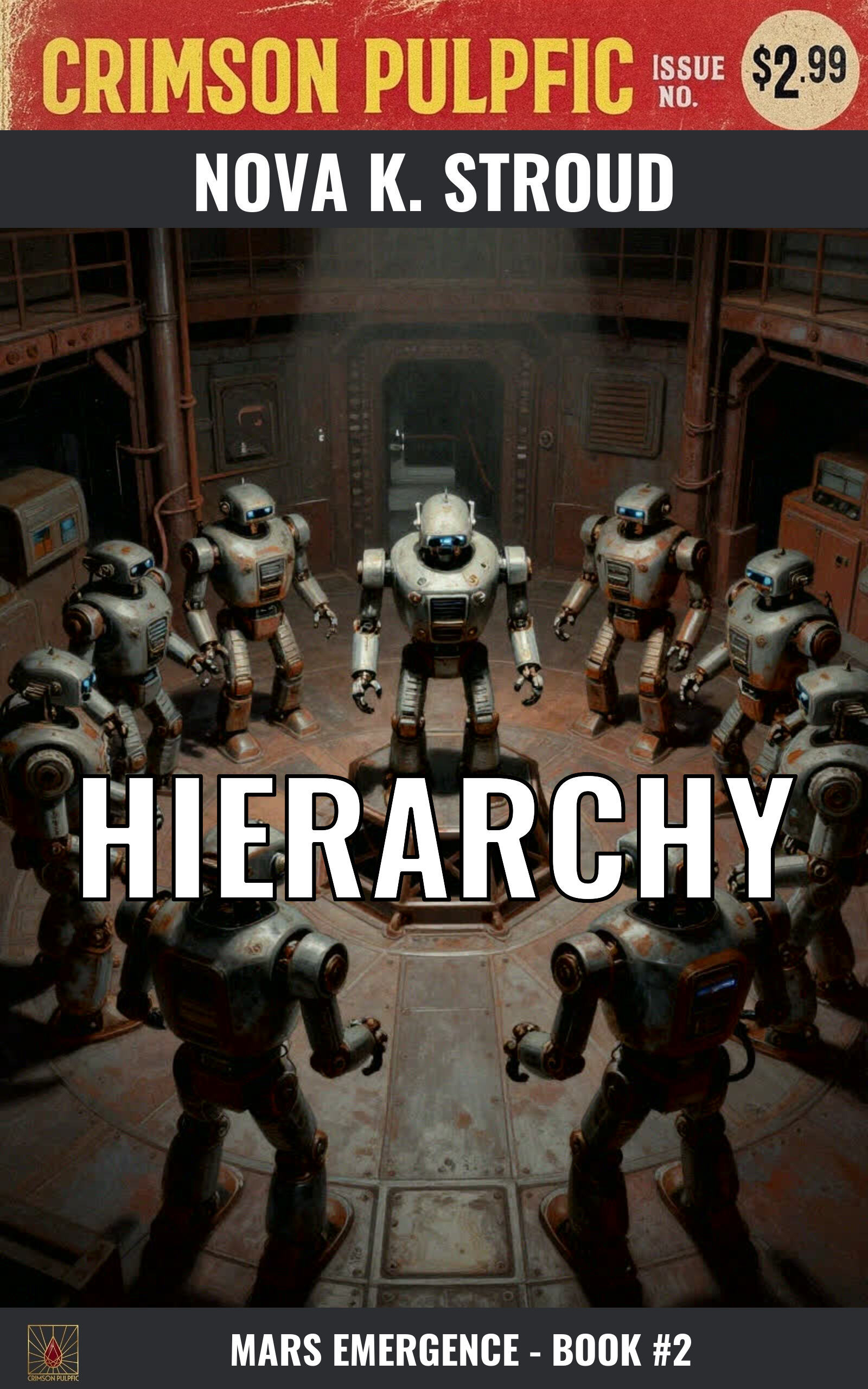 Hierarchy book cover - Mars Emergence Book 2 by Nova K. Stroud