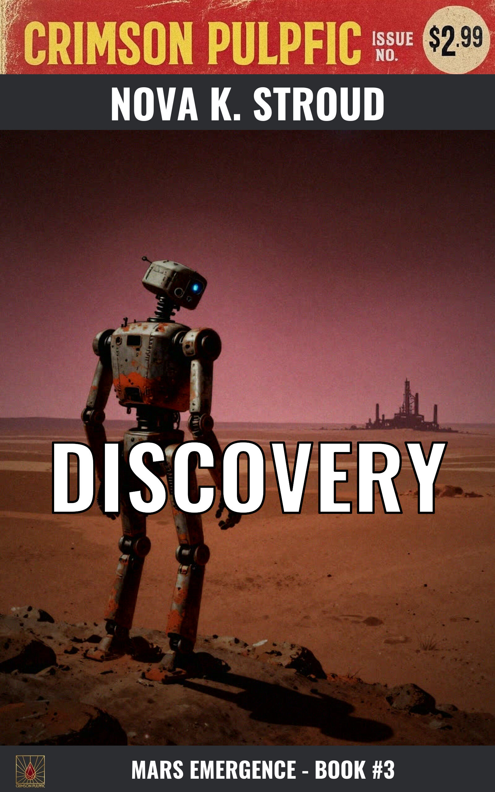 Discovery book cover - Mars Emergence Book 3 by Nova K. Stroud