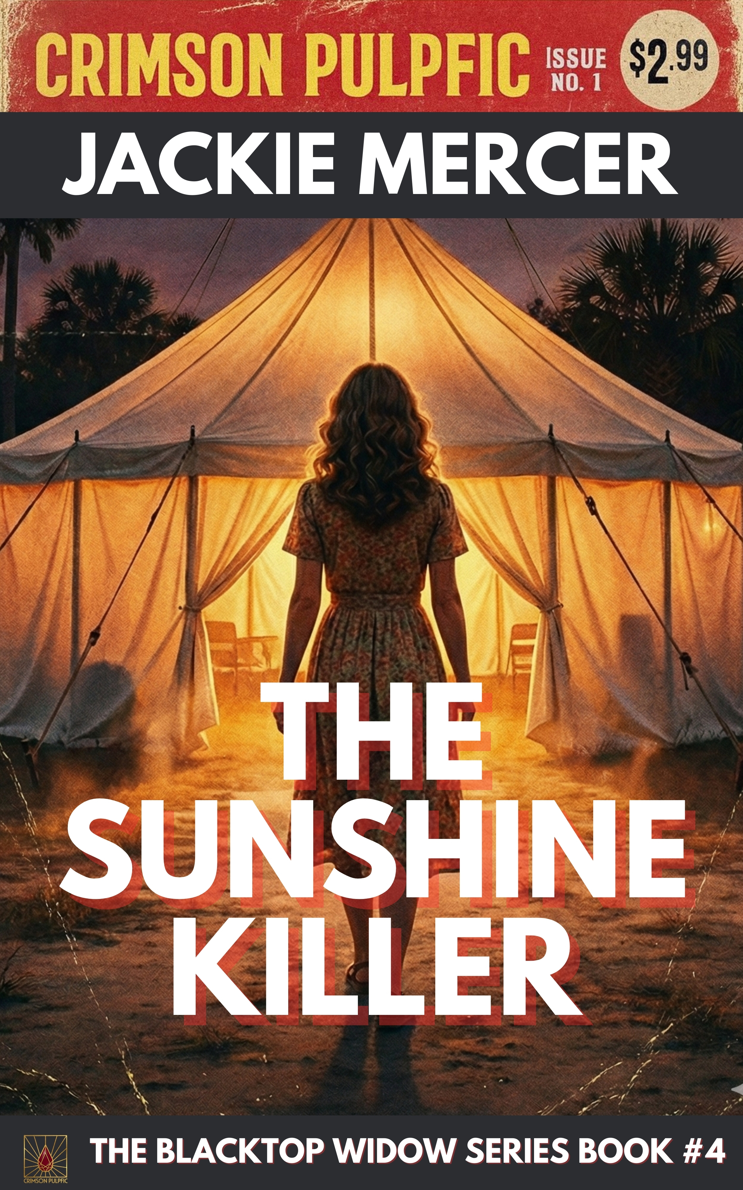 The Sunshine Killer book cover - Blacktop Widow Florida noir thriller by Jackie Mercer