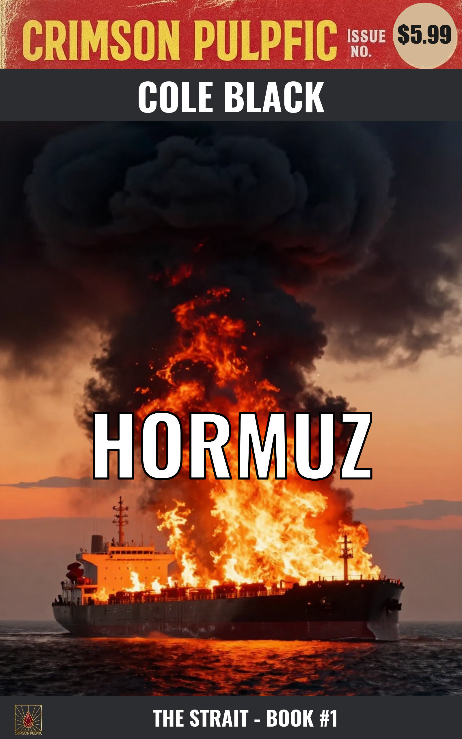 Hormuz book cover - The Strait by Cole Black